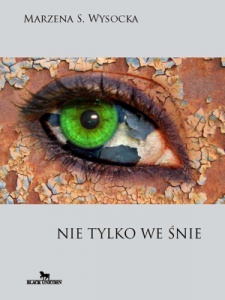 Nie tylko we śnie