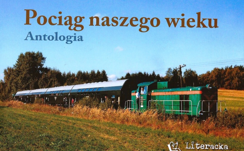 Pociąg naszego wieku – antologia